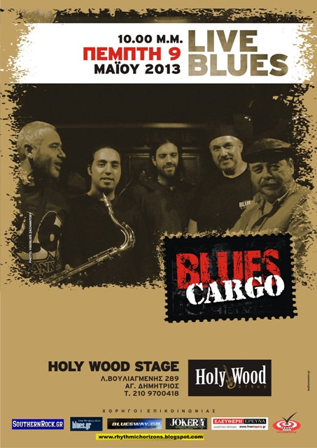 Οι Blues Cargo στο Holy Wood Stage!