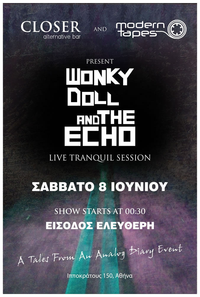 Οι Wonky Doll and the Echo live στο Closer Alternative Bar!