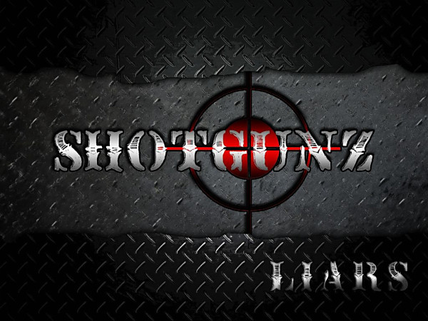 Shotgunz – “Liars”