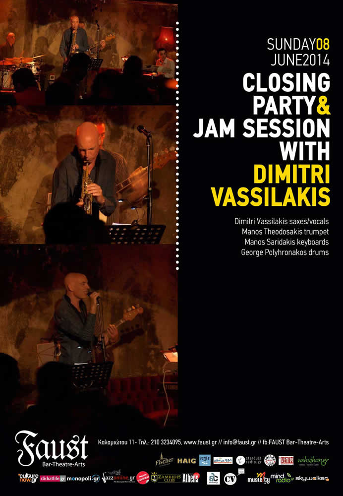 Closing party & jam session with Dimitri Vassilakis @ Faust!