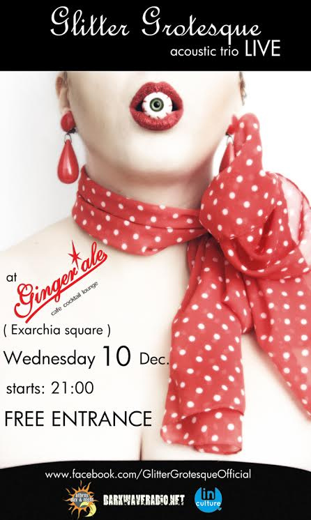 Oι Glitter Grotesque φέρνουν κλίμα cabaret στα Εξάρχεια!