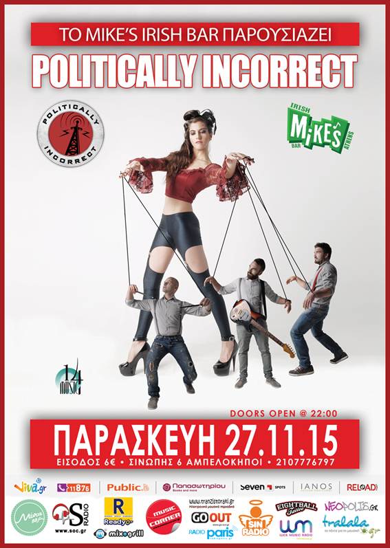 Politically Incorrect @ Mike’s Irish Bar!