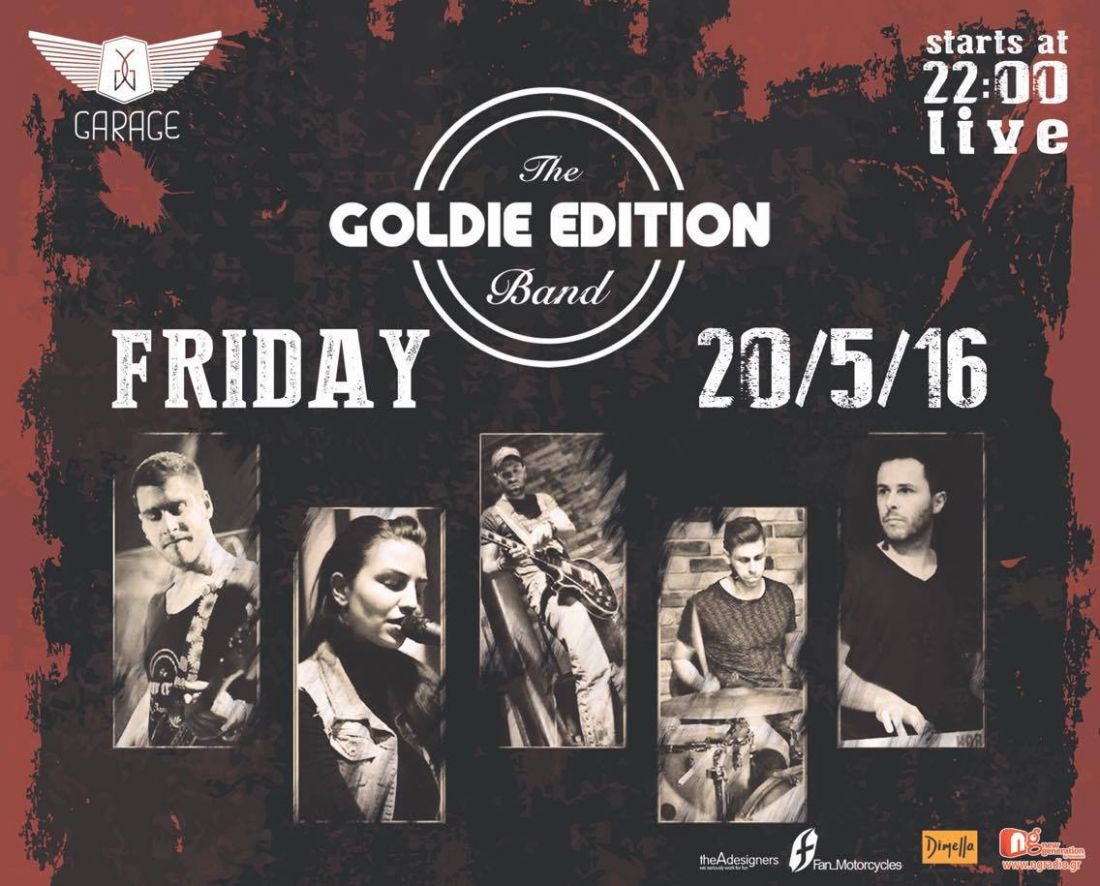 Οι Goldie Edition σε ένα live party στο Garage!