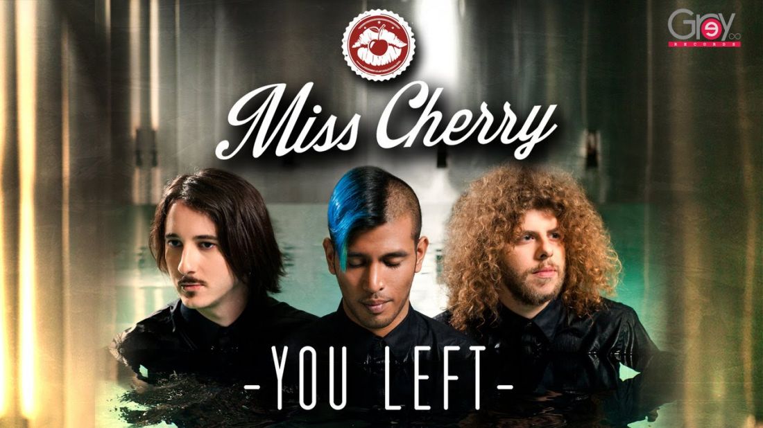 Miss Cherry – “You left”