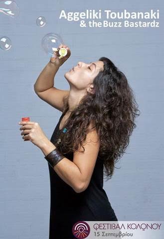 Aggeliki Toubanaki & the Buzz Bastardz στο Φεστιβάλ Κολωνού!