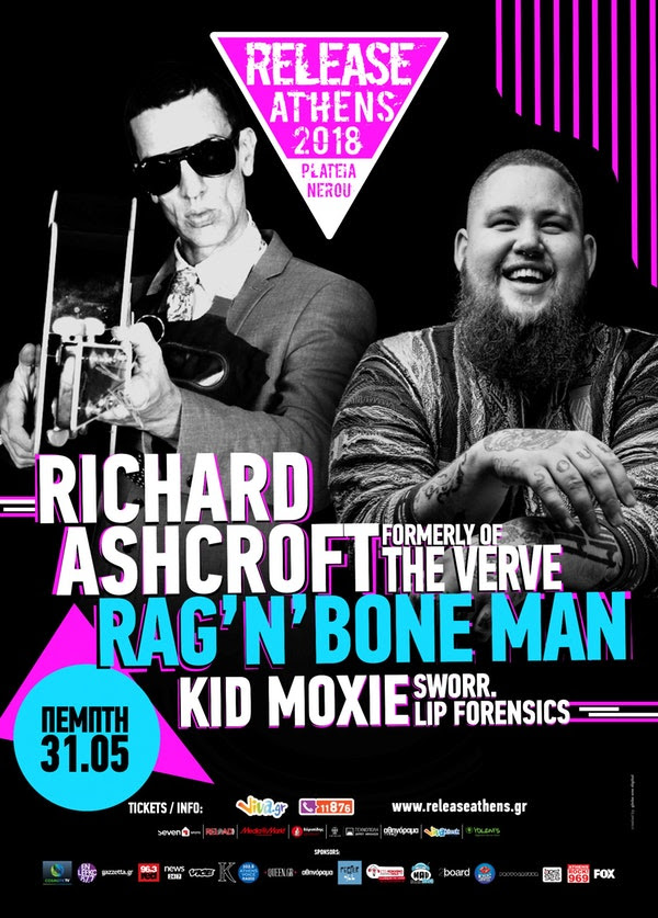 Release Athens Festival Day 1! Richard Ashcroft και Rag ‘n’ Bone Man στην Πλατεία Νερού 31/05/2018!