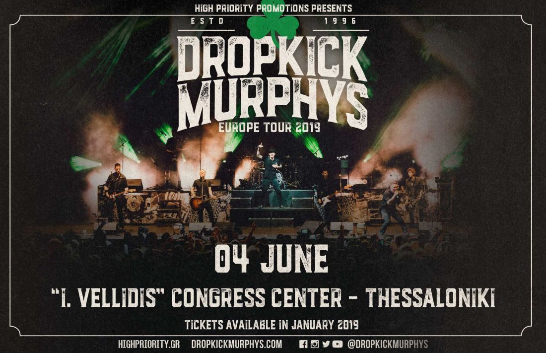 Οι Dropkick Murphys για μία εμφάνιση στη Θεσσαλονίκη, τον ερχόμενο Ιούνιο!
