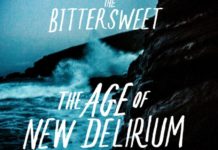 “The Age Of New Delirium”, το νέο album των Bittersweet κυκλοφορεί…