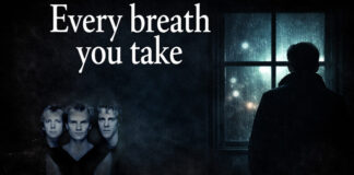 The story behind the: «Every Breath You Take»… Το τραγούδι των Police που όλοι παρεξήγησαν!