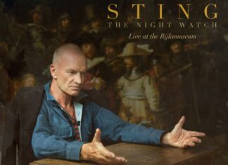 Ο Sting κυκλοφορεί νέο live άλμπουμ, από το Rijksmuseum του Άμστερνταμ, έναν από τους σημαντικότερους χώρους τέχνης της Ευρώπης